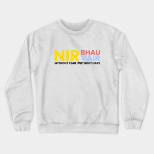 Nirbhau Nirvair Punjabi Sikh phrase Crewneck Sweatshirt